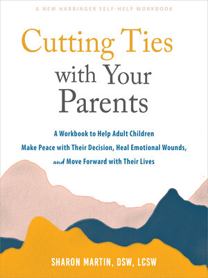 cover image of Cutting Ties with Your Parents